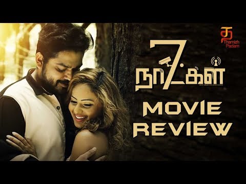7 Naatkal Tamil Movie | Review | Shakthivel Vasu | Ganesh Venkatram | Nikesha Patel Video