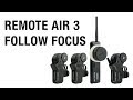 PD Movie Remote Air 3 Wireless Lens Control Kit | Ikan Tech Corner