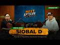 Next Episode Podcast 3 Siobal D
