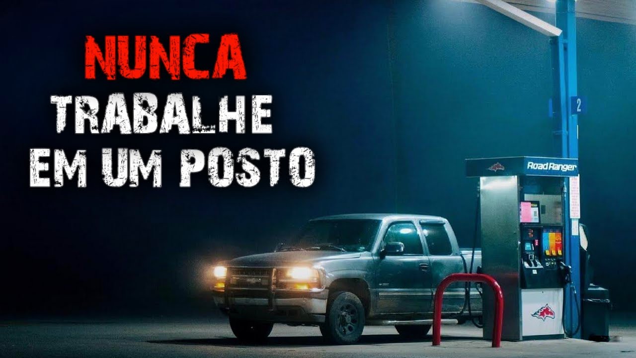 7 HISTÓRIAS DE TERROR - POSTO DE GASOLINA