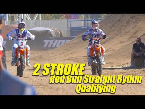 2 Stroke Red Bull Straight Rhythm Qualifying - Motocross Action Magazine