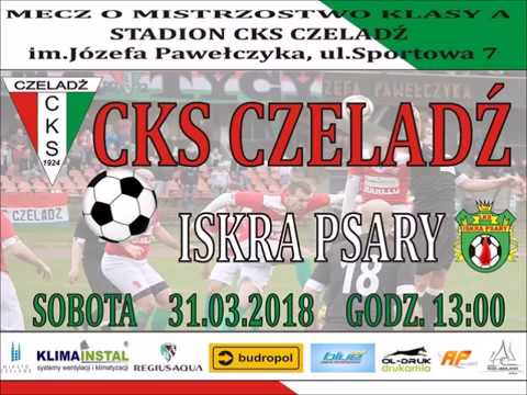 2018.03.31 CKS Czeladź - Iskra Psary [skrót]