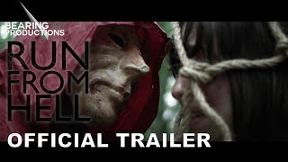 RUN FROM HELL - Official Teaser Trailer