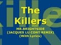 The Killers - Mr, Brightside (Jacques Lu Cont ...