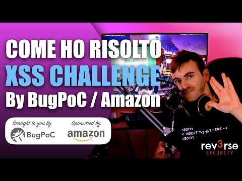 Risolvo BugPoC XSS Challenge (ITA)