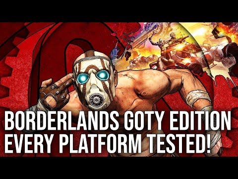 Borderlands GOTY Edition: PS4/Pro/Xbox One/X/PC Tested - A Gearbox Classic Revived