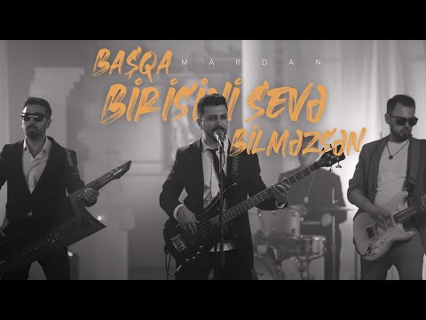 MARDAN — Başqa Birisini Sevə Bilməzsən (Rəsmi Musiqi Videosu)
