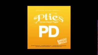 Plies - PD ft. Gucci Mane