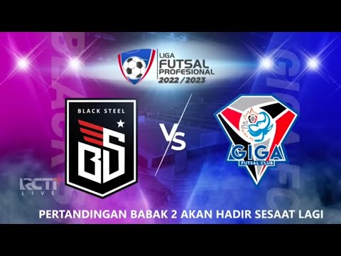 BLACKSTEEL tak terbendung di pekan ini !!!!  |  Blackstell vs Giga fc