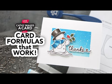 Cathy Makes a Card Live: one of my favorite design formulas