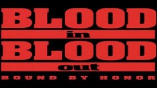 Blood In Blood Out (1993) | German/Deutsch | DVD Version | Full Movie