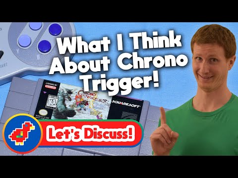(Discussion) What I Think of Chrono Trigger - Retro Bird