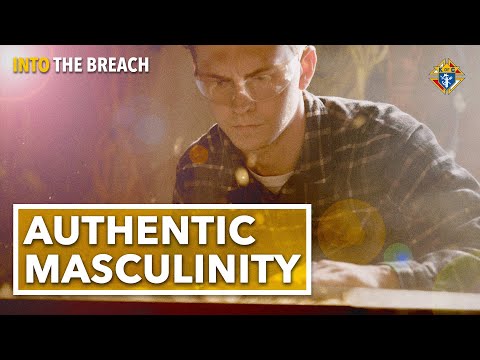 This Is What Authentic Masculinity Looks Like | Into the Breach