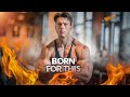 Born for this! Bodybuilding Motivation by Paul Unterleitner