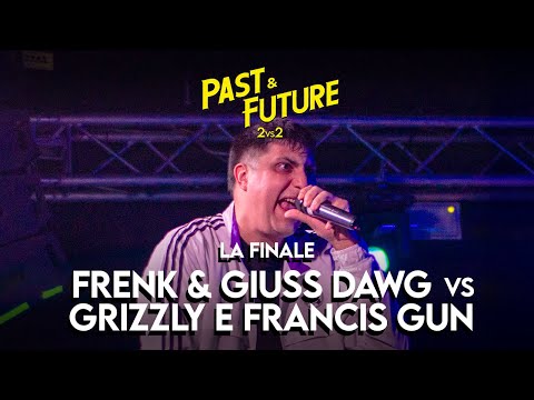GRIZZLY & FRANCIS GUN vs FRENK & GIUSS DAWG - FINALE - END OF DAYS: PAST & FUTURE 2025