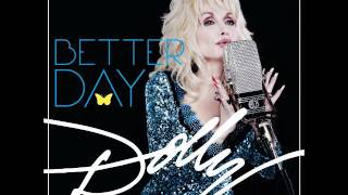 Dolly Parton NEW SONG FROM BETTERDAY   I Just might