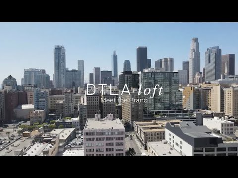 DTLA Loft, Meet the Brand