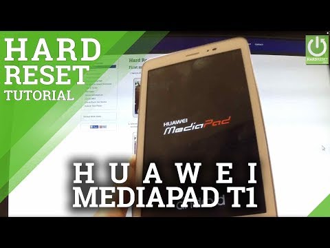 Hard Reset HUAWEI MediaPad T1 8" - Restore Factory Settings