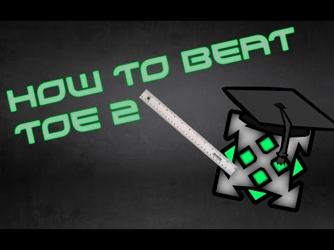 How to Beat Toe 2! (Geometry Dash Level Tips) - LynXero