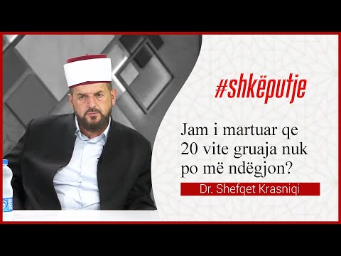 Jam i martuar se 20 vite gruaja nuk po më dëgjon - Dr. Shefqet Krasniqi