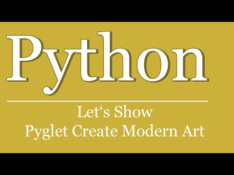 Let's Show #252 - Python Pyglet Tutorial - Create Modern Art | OpenGL Random Triangles Color