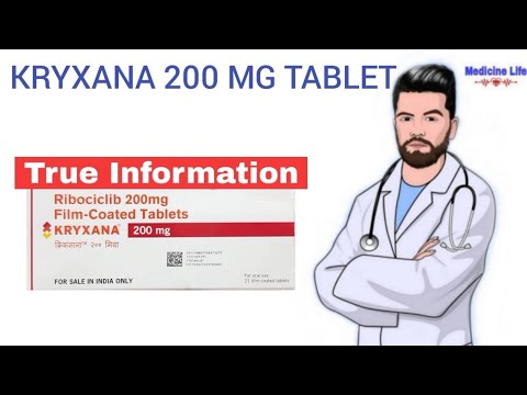 Kryxana 200mg Ribociclib Tablet