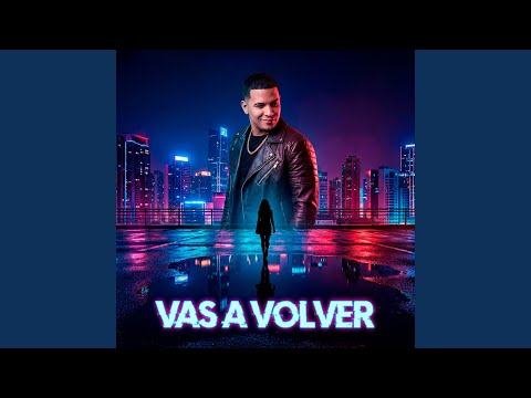 Vas a Volver