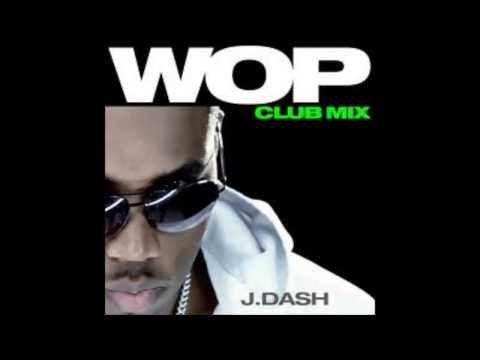 WOP (Official iTunes Version) by J. Dash ft. Flo Rida - iTunes