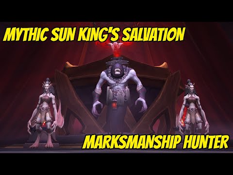 Mythic Sun King's Salvation - Marksmanship Hunter