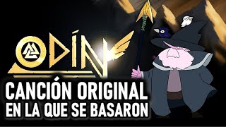 Odín (Canción en la que se basaron)