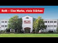 Roth – Eine Marke, viele Stärken