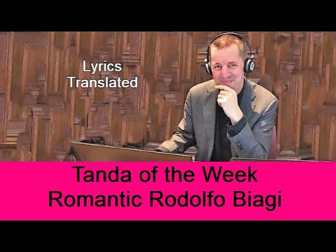 A romantic tango tanda Biagi - Amor, short tutorial and tango lyrics translated.
