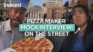 👀 See What It Takes To Ace A Pizza Maker Interview 🍕 | Indeed Career Tips