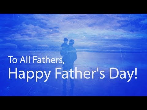 Happy Fathers Day 2018 | Best Fathers Day Wishes Quotes for Kids Video Clip | SimplyInfo