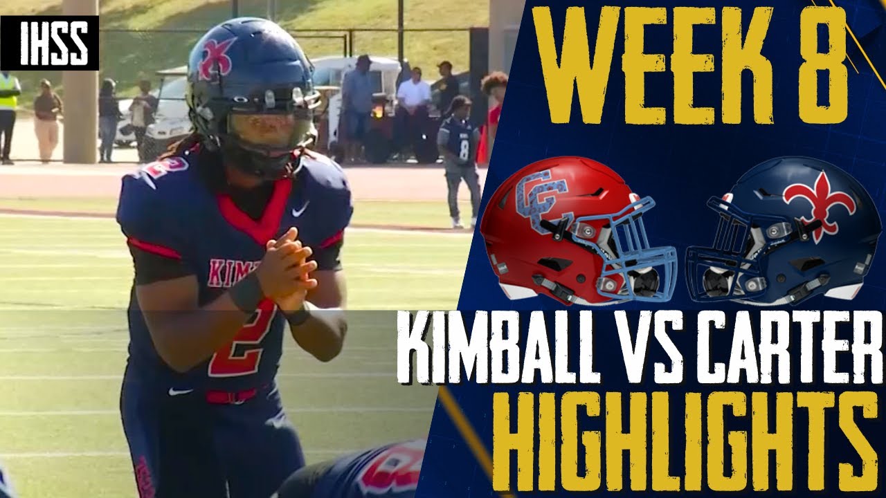 Epic Turnaround! Kimball vs. Carter High School Football Highlights | Oak Cliff Showdown