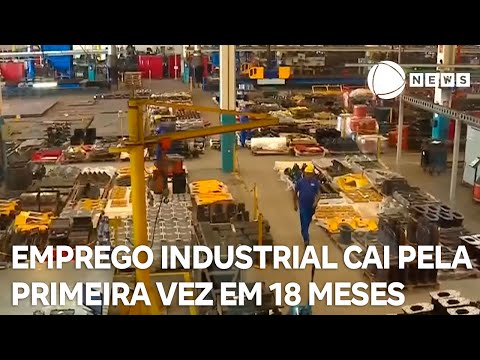 Emprego industrial cai pela primeira vez em 18 meses