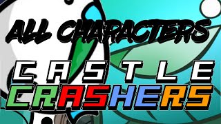 Castle Crashers all characters [HOW TO UNLOCK]