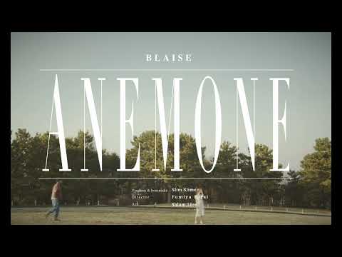 BLAISE - ANEMONE prod.Slim Slime ( Official Music Video )