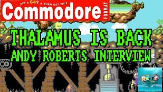 Thalamus Rebirth and Commodore Format with Andy Roberts - The Retro Hour EP87