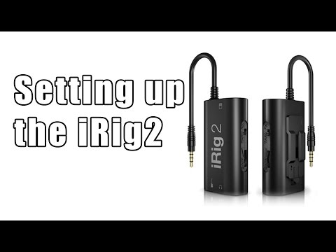 Setting up the iRig2