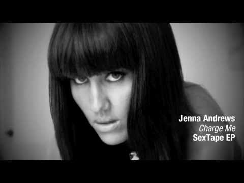Jenna Andrews - Charge Me