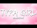 BLACKPINK Typa Girl Lyrics