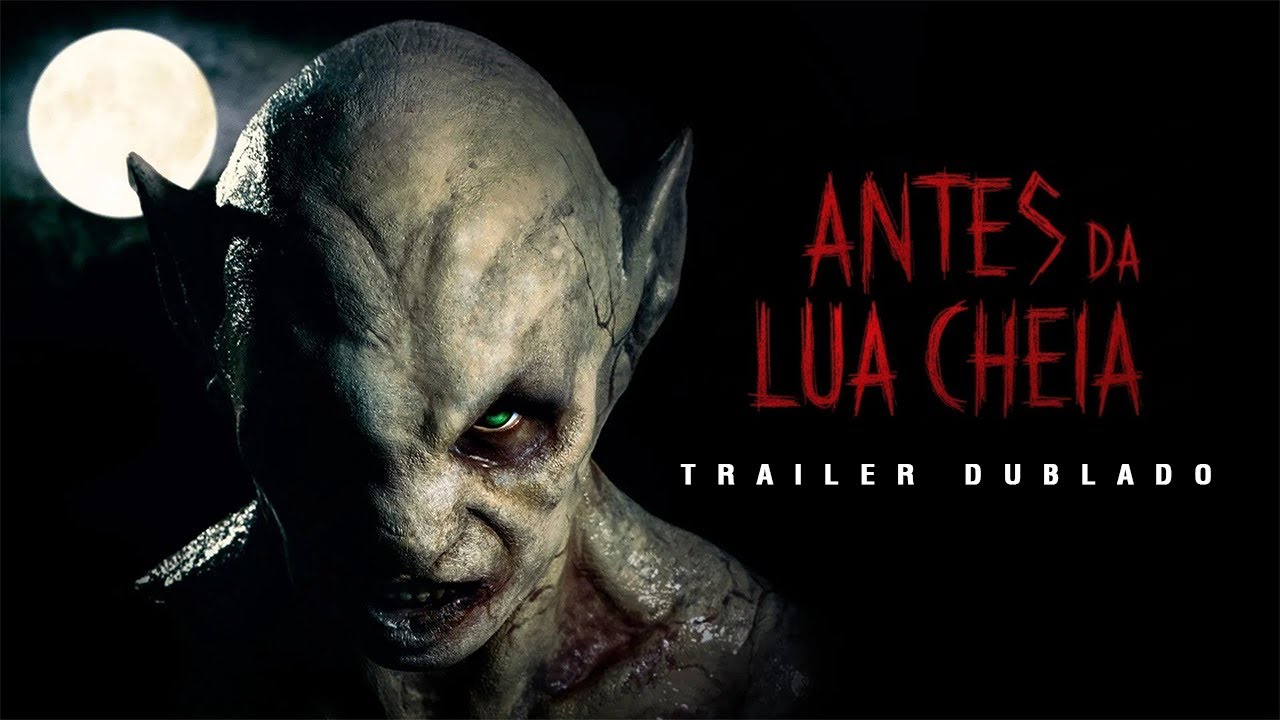 Trailer oficial de Antes da Lua Cheia