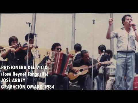 PRISIONERA DEL VICIO - JOSE ARBEY