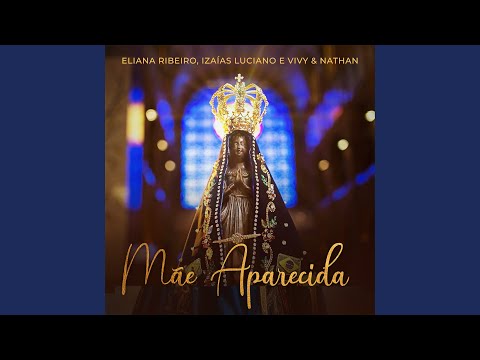 Mãe Aparecida - Isaías Luciano