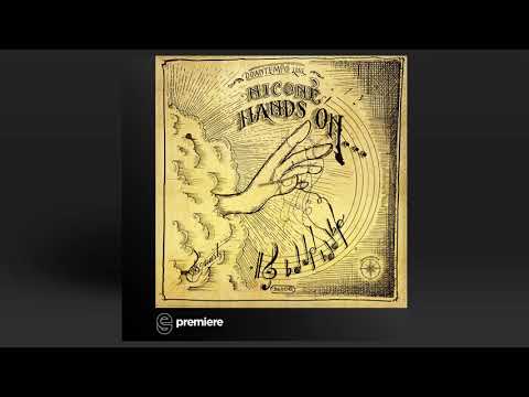 Premiere: Niconé - Hands On Sault's Don't Waste My Time - Downtempo Love