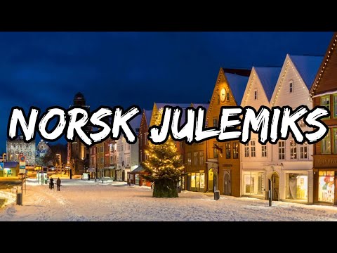 Norsk Julemiks 2025 | De beste norske julesanger