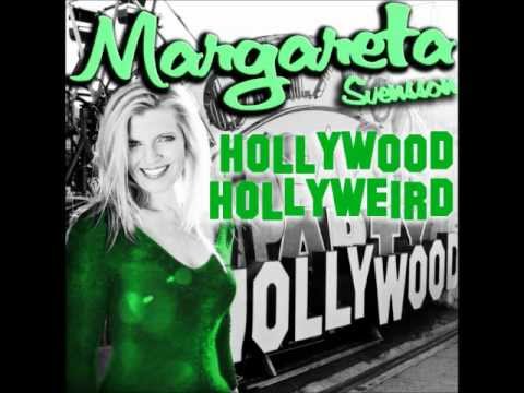 Margareta Svensson - Hollywood Hollyweird NEW SONG