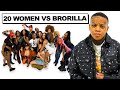 20 WOMEN VS GLORILLA SISTER BRORILLA