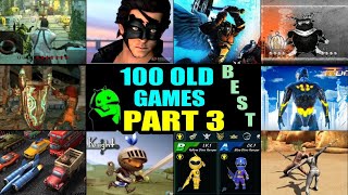 [PART 3] TOP 100 BEST OLD ANDROID GAMES FOR NOSTALGIA IN 2026
